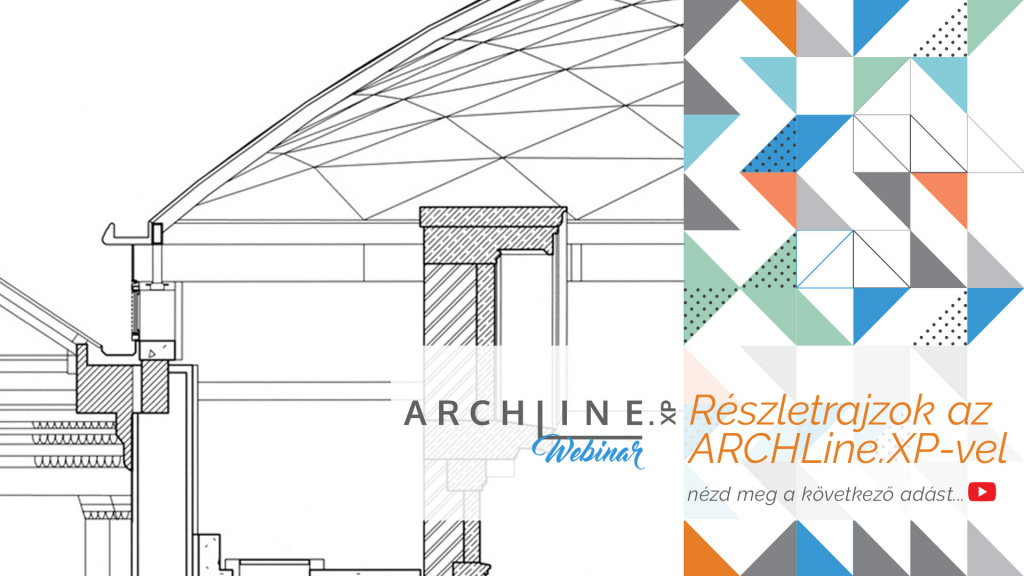 Részletrajzok az ARCHLine.XP-ben