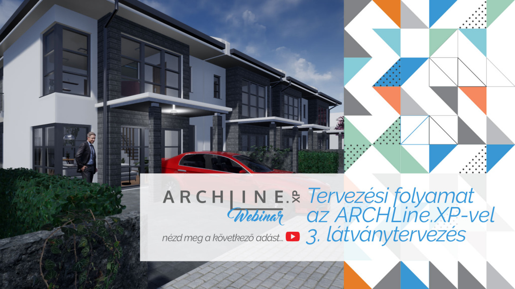 Egy tervezési folyamat az ARCHLine.XP-vel - 3. rész